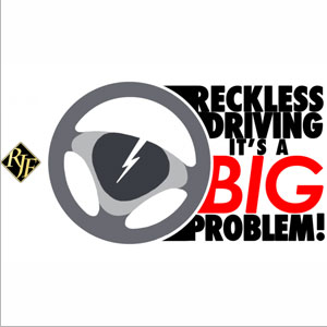 Reckless Driving Accidents ? What you should Know