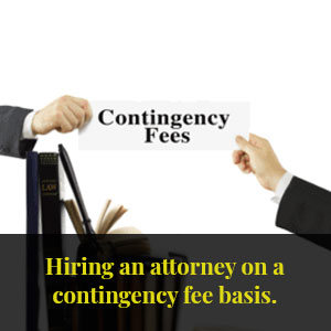 How Do Contingency Fees Work?