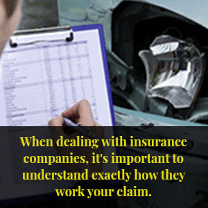 Insurance Companies Are Not Always Working In Your Best Interests